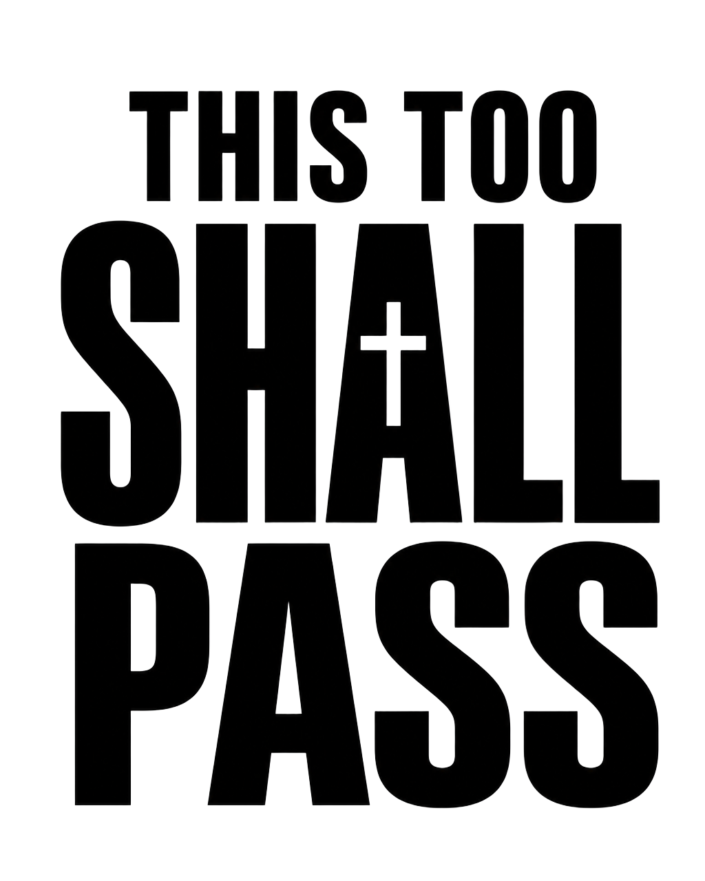 This Too Shall Pass Faith Tee view 2