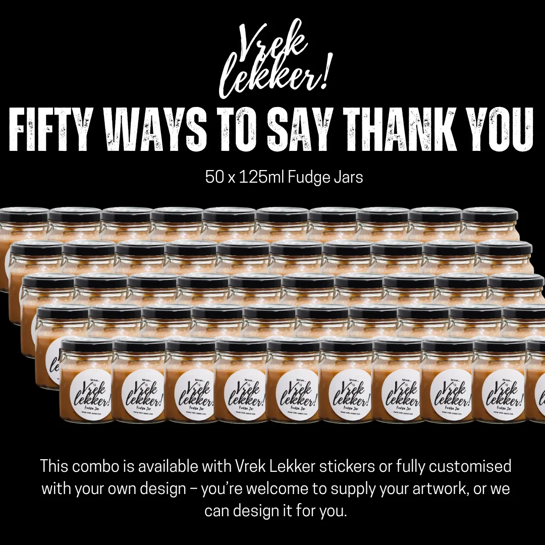 Fifty Ways To Say Thank You (50x125ml Fudge Jars)